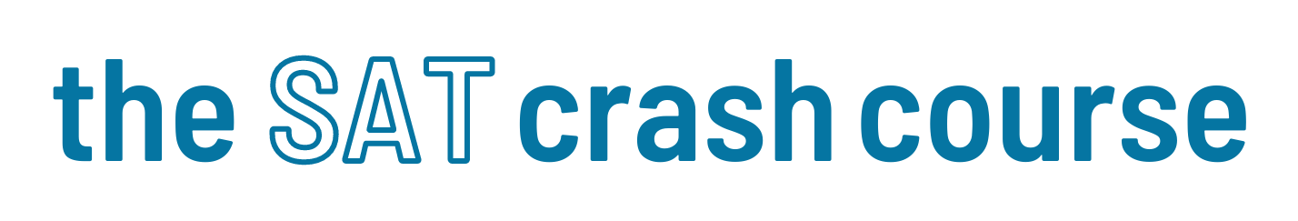 The SAT Crash Course