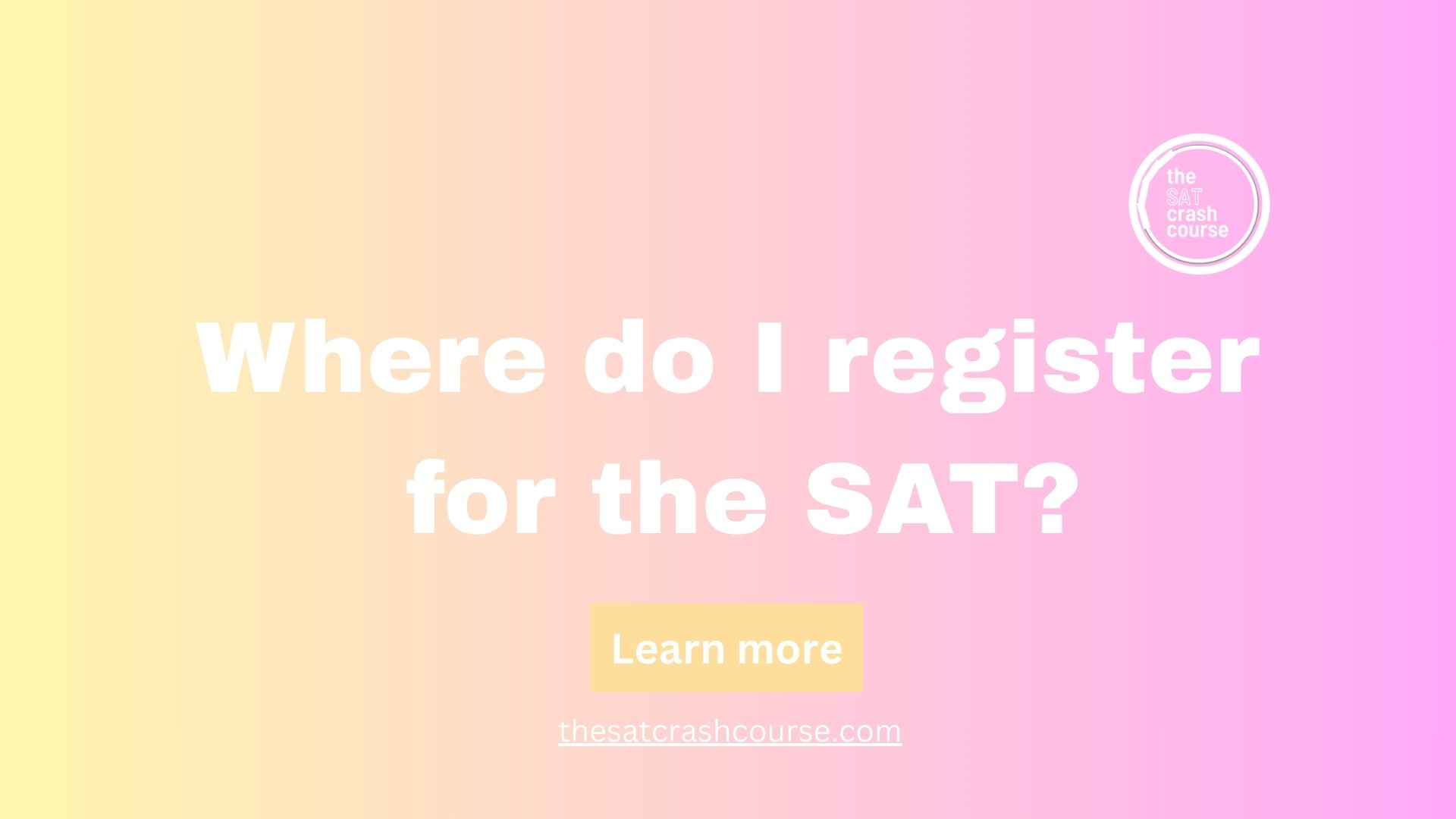 Sats Sign In Where do I register for the SAT? - The SAT Crash Course