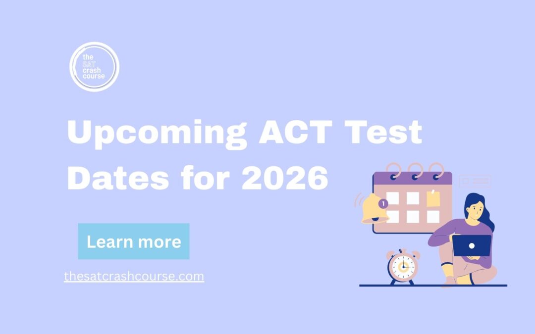 Upcoming ACT Test Dates for 2026